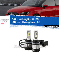 Abbaglianti LED H15 Canbus per Audi A1 (8X) 2010 -2018