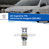 Retromarcia LED Peugeot 308 Mk2 2013 - 2019: T15 Supreme