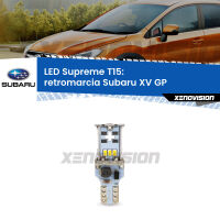 Retromarcia LED Subaru XV GP 2012 - 2016: T15 Supreme